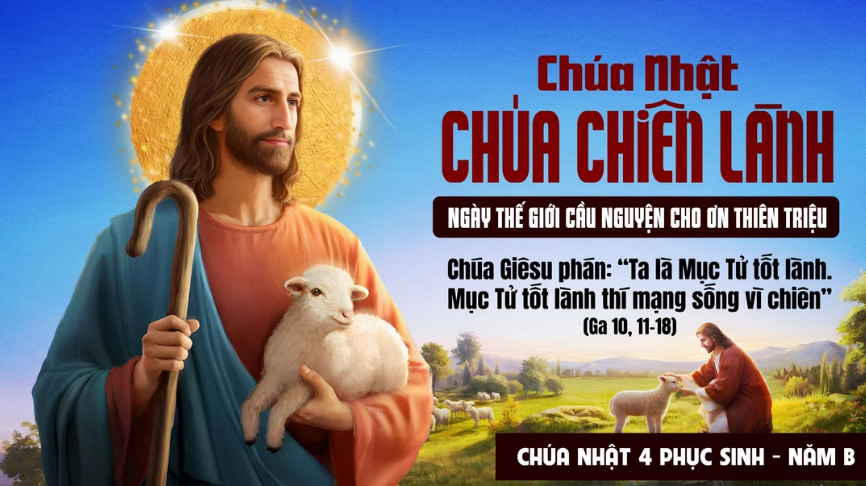 Suy Niệm Lời Chúa | Chúa Nhật IV Phục Sinh - Chúa Nhật Chúa Chiên Lành - Năm B | Ga 10,11-18 | Phút Cầu Nguyện