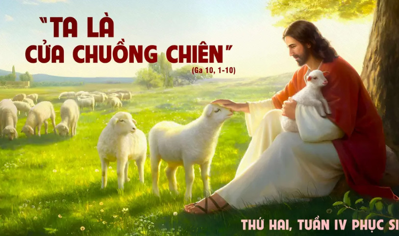 Suy Niệm Lời Chúa | Thứ Hai Tuần IV Phục Sinh | Ga 10,1-10 | Phút Cầu Nguyện
