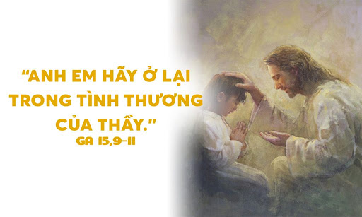 5 Phút Lời Chúa Mỗi Ngày: Ở LẠI TRONG TÌNH YÊU CHÚA