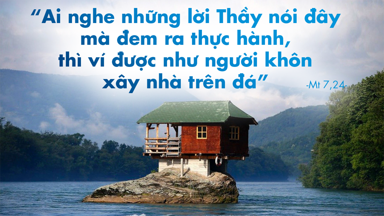 5 Phút Lời Chúa mỗi ngày: NỀN TẢNG ĐỜI KI-TÔ HỮU