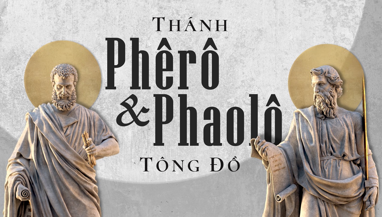 29.6 Thánh Phêrô và Phaolô, Tông Đồ