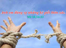 5 Phút Lời Chúa: Mt 10,24-33 “ĐỪNG SỢ”… NHƯNG “HÃY SỢ”