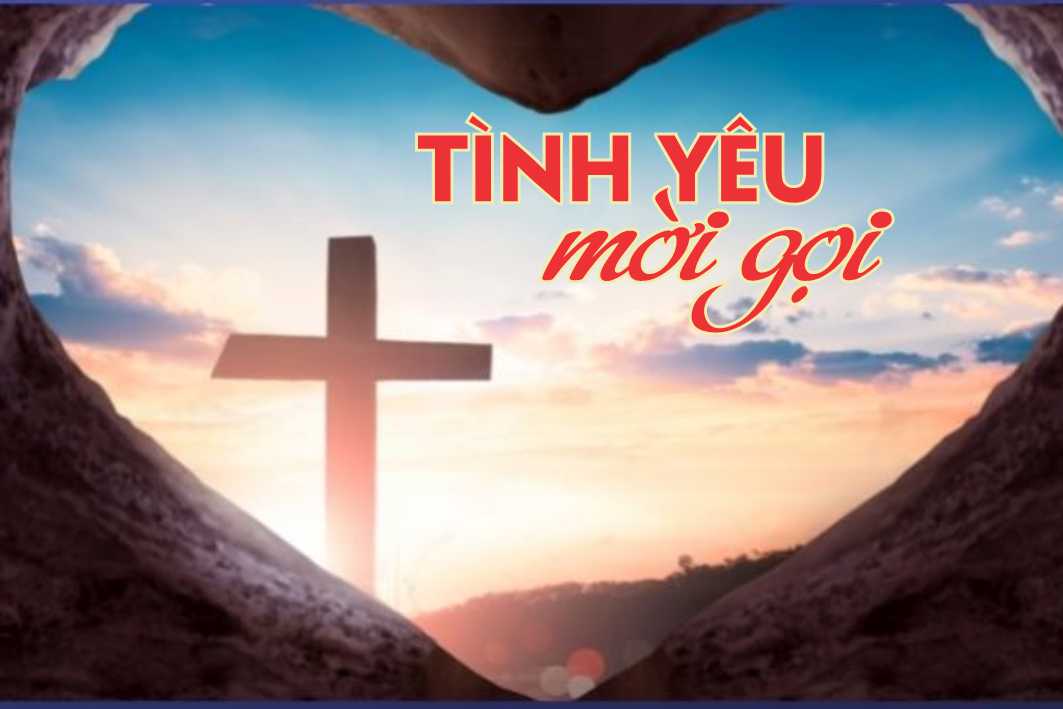 Lẽ Sống: Tình Yêu Mời Gọi