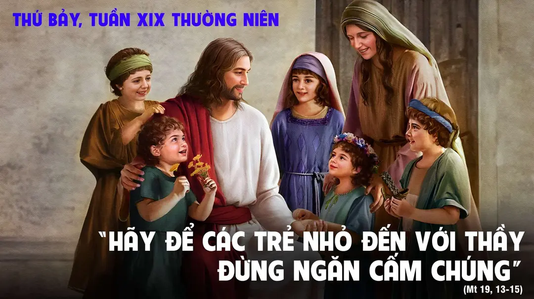 Phút Cầu Nguyện | Thứ Bảy Tuần XIX Mùa Thường Niên | Mt 19,13-15 |