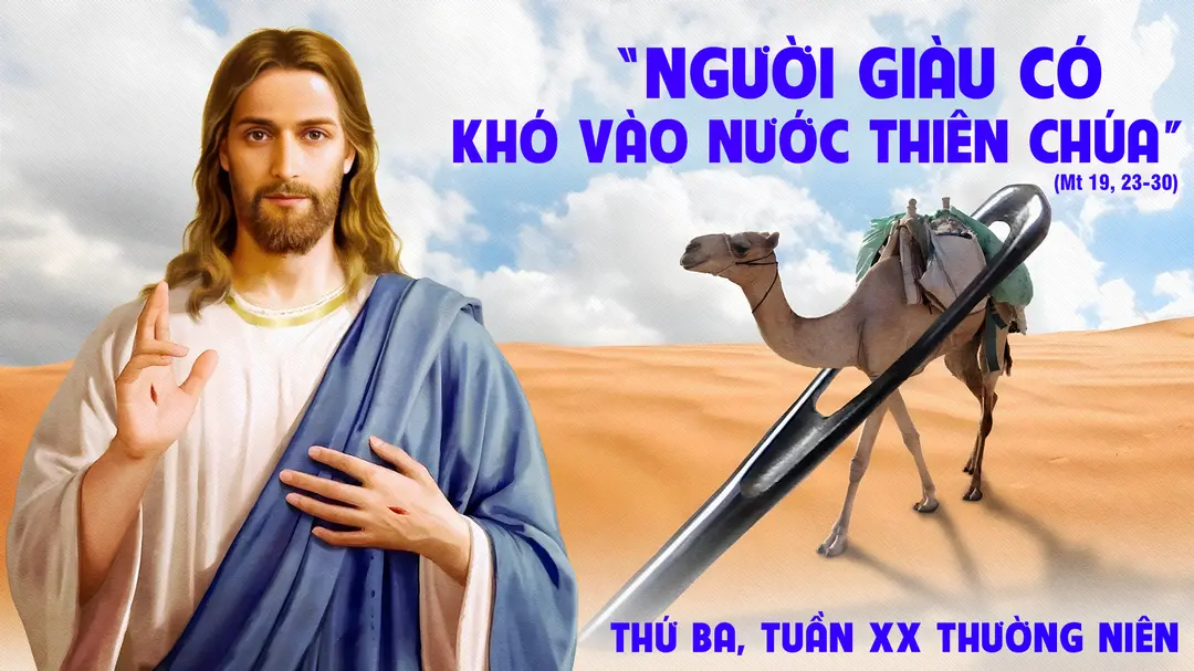 Phút Cầu Nguyện | Thứ Ba Tuần XX Mùa Thường Niên | Mt 19,23-30 |