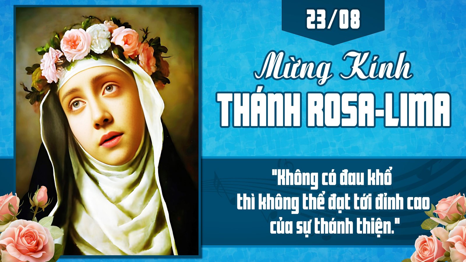 Thánh Rosa Lima, Đồng trinh. Ngày 23/08
