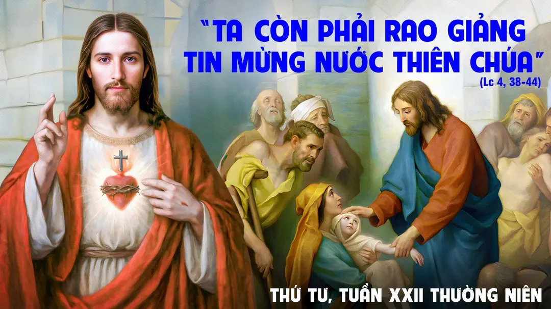 Phút Cầu Nguyện | Thứ Tư Tuần XXII Mùa Thường Niên | Lc 4,38-44 |